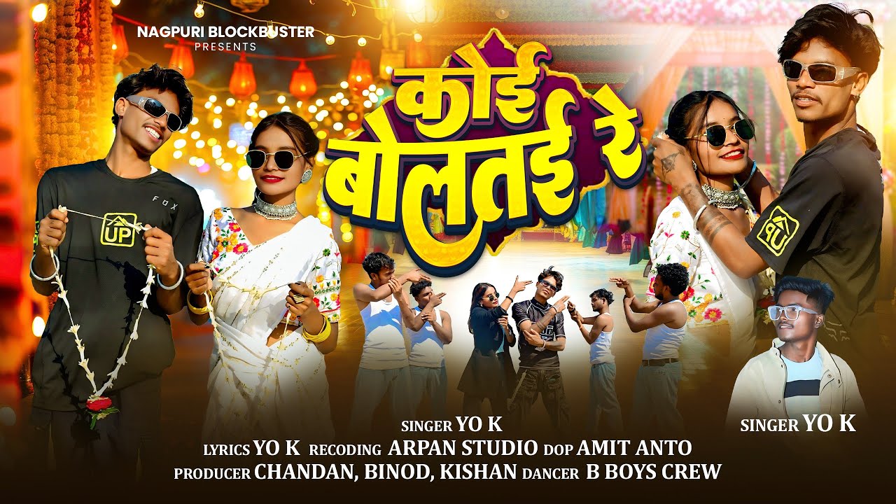 NEW NAGPURI SONG // KOI BOLTAY RE //SINGER-YO.K//DANCE VIDEO // B BOYS CREW // OFFICAL VIDEO 2025//
