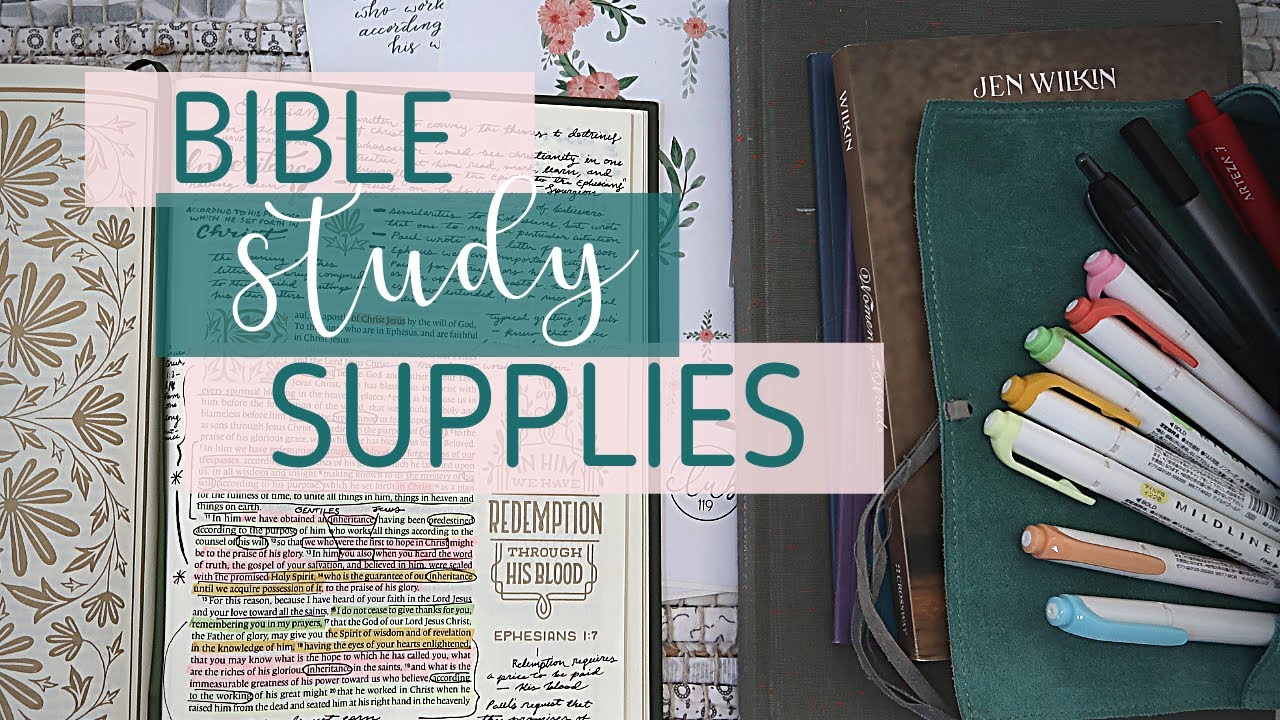 Favorite Bible Study Supplies and Resources | How I Study My Bible