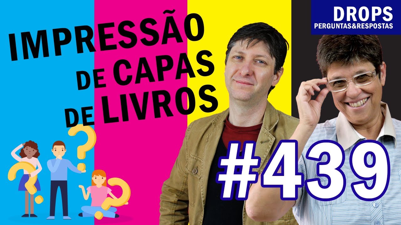 IMPRESSÃO DE CAPAS DE LIVROS: DICAS TÉCNICAS DE PRODUÇÃO GRÁFICA [DROPS 