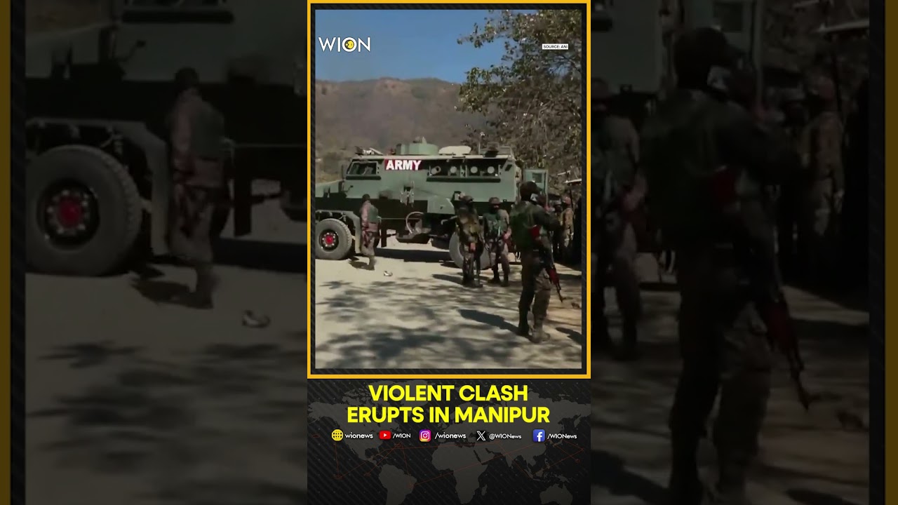 Manipur Violence: Fresh Violence In Manipur&rsquo;s Ukhrul Security Forces Step In | WION Shorts