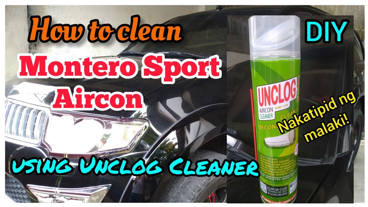 How to clean Montero Sport aircon using Unclog cleaner/Paano linisin Montero sport unclog cleaner
