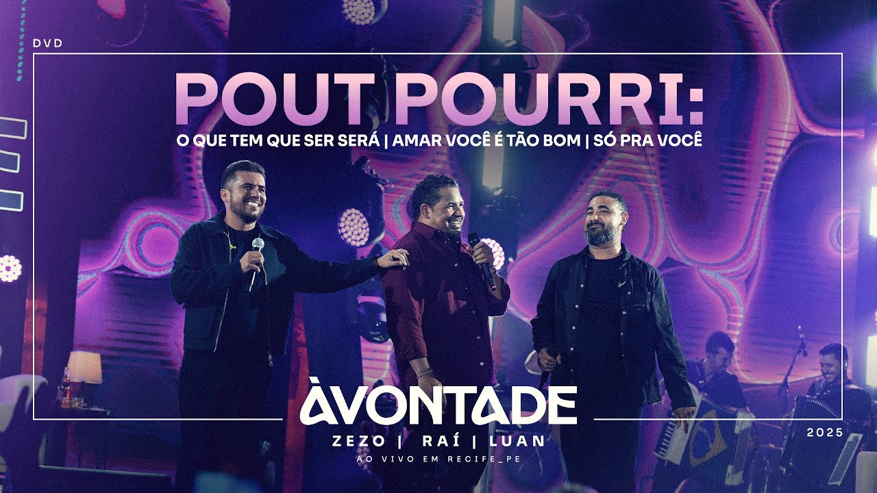 À Vontade - POUT POURRI (Ao Vivo Em Recife/PE)