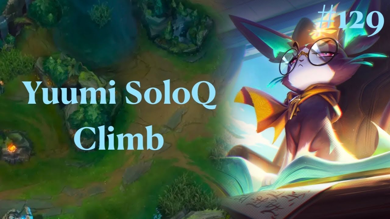 This might just be the 1 in a million Yuumi carry game | Yuumi SoloQ climb #129 | League of Legends