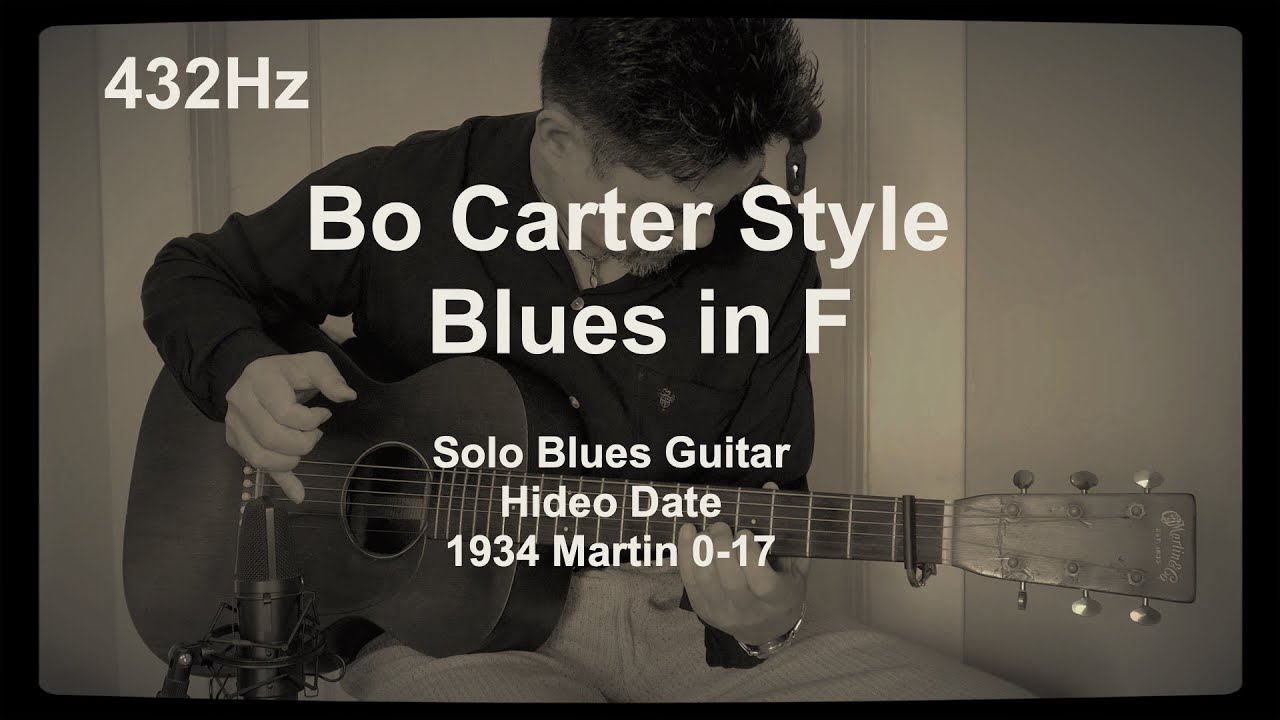 Bo Carter Style Blues in F Solo Blues Guitar (432Hz) Hideo Date 1934 Martin 0-17
