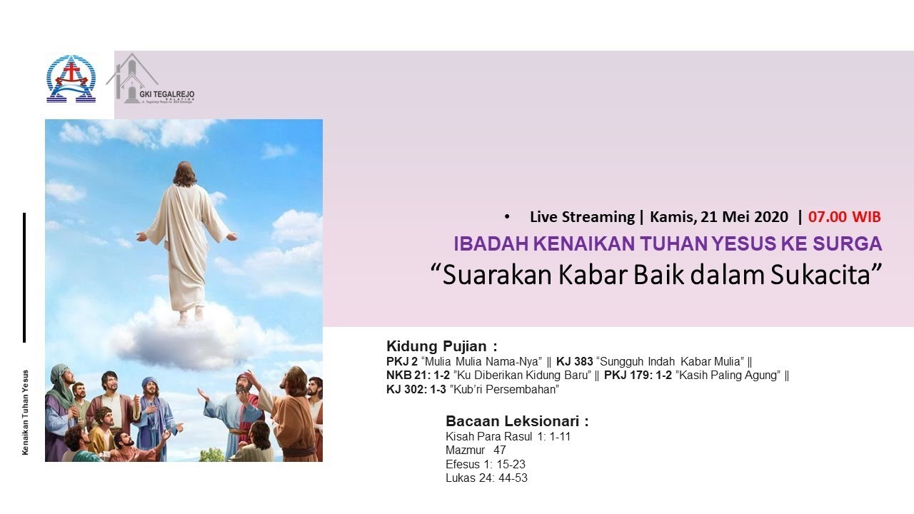 Ibadah Online Kenaikan Tuhan Yesus Ke Surga - 21 Mei 2020 | Suarakan Kabar Baik dalam Sukacita