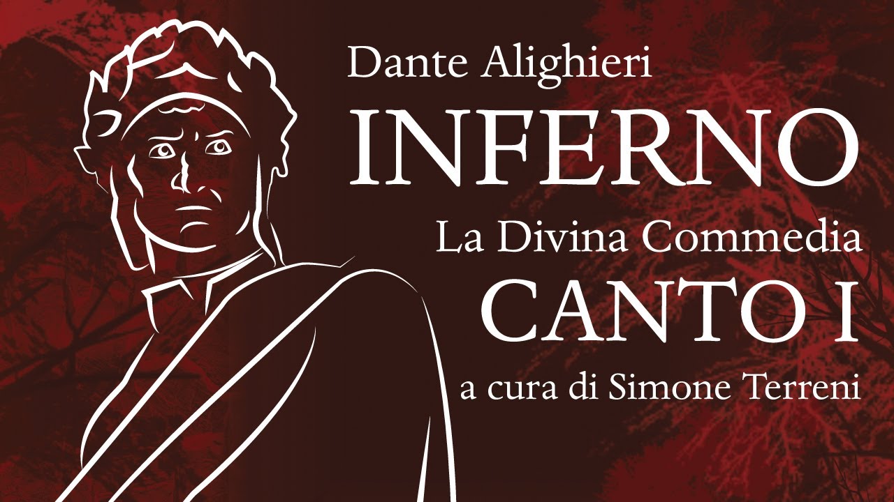 Inferno Canto I - Divina Commedia - Spiegazione e Lettura Teatrale