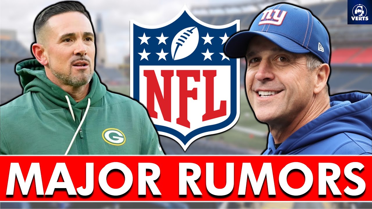 NEW NFL Rumors On John Harbaugh & Giants, Matt LaFleur Packers Trade + Mike Tomlin Update