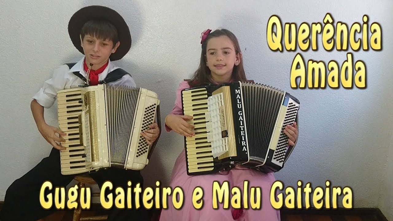 Malu Gaiteira e Gugu Gaiteiro  -  Querência Amada