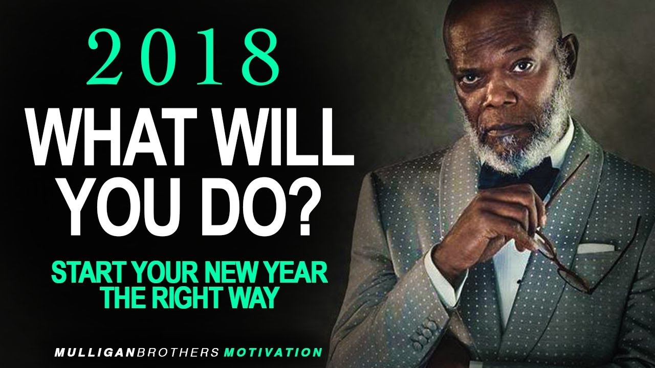 MUST Watch Before New Years - 2018 Motivation For Success in Life & Study