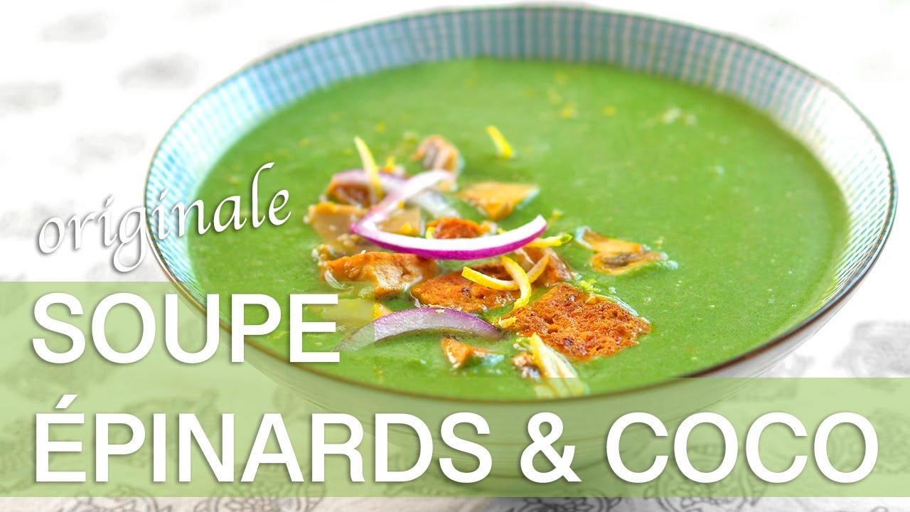 Recette De Soupe Epinards & Lait De Coco 𑁍 Pankaj Sharma