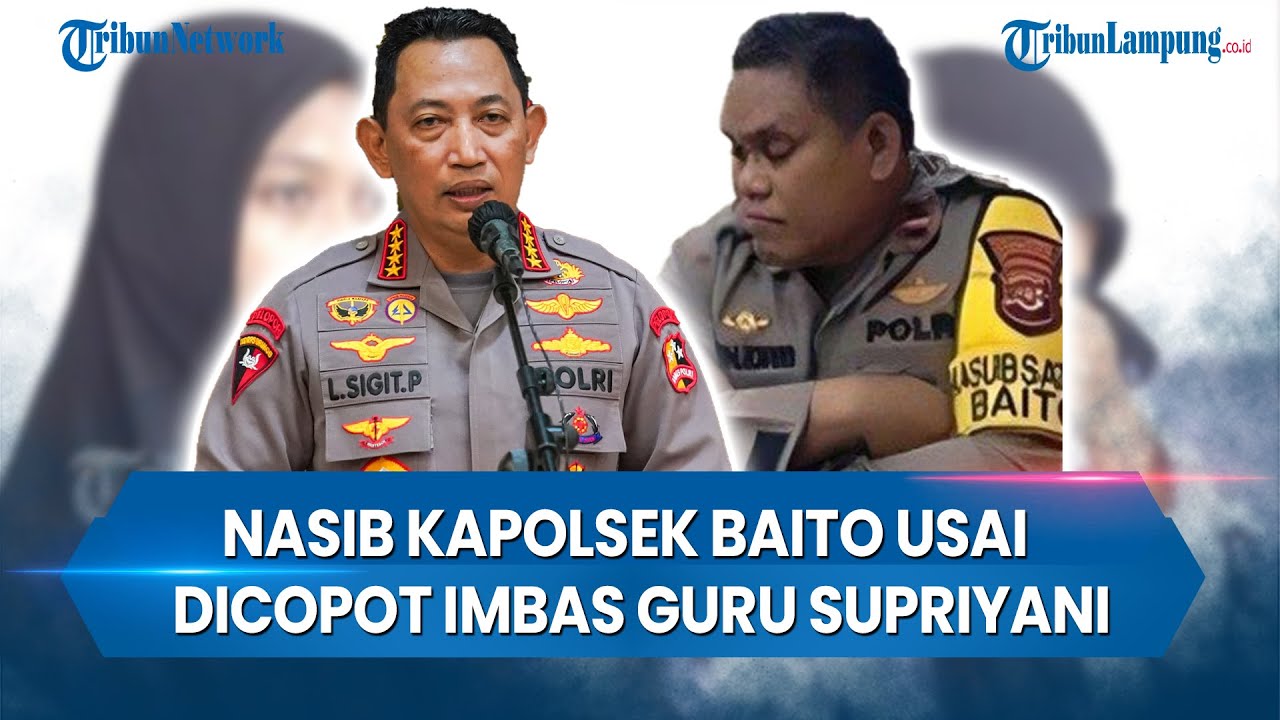 Update Nasib Kapolsek Baito Usai Dicopot Imbas Guru Supriyani, Mau Sidang Etik, Kapolri Ancam Pecat