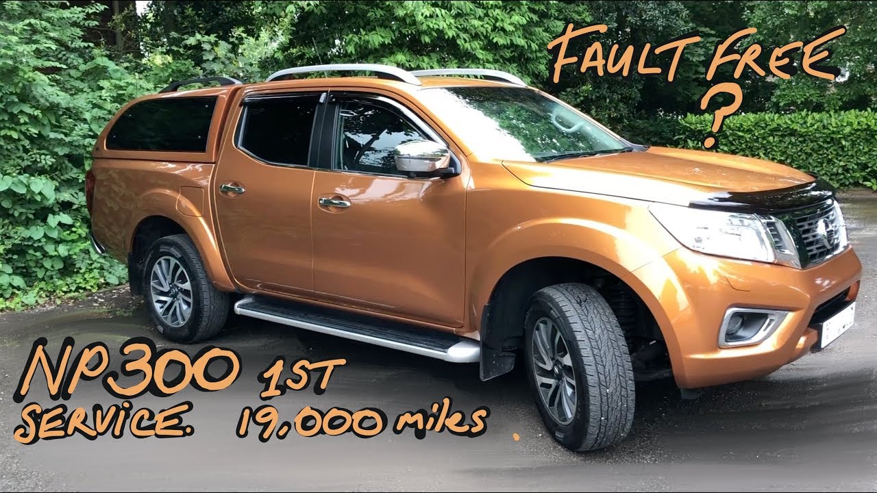 Navara NP300 1st Service. What goes wrong?