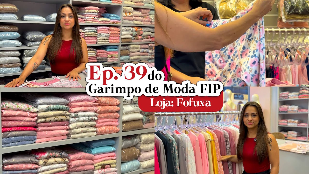 EP. 39 Garimpo de Moda | Promoções Loja Fofuxa 29/01/2026