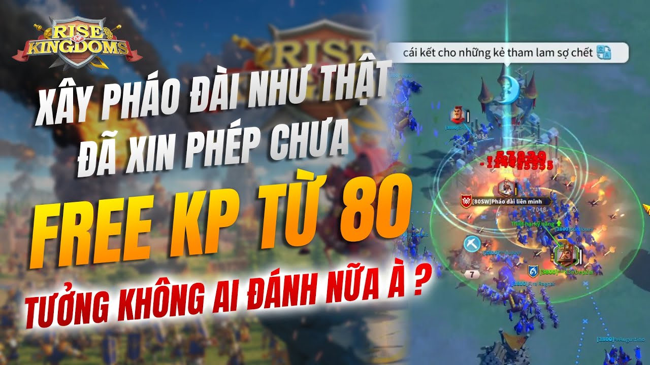 Xây pháo đài ăn thánh thất như thật - Đã hết KVK đâu - Đã ai cho phép đâu mà láo thế hả 80 ?