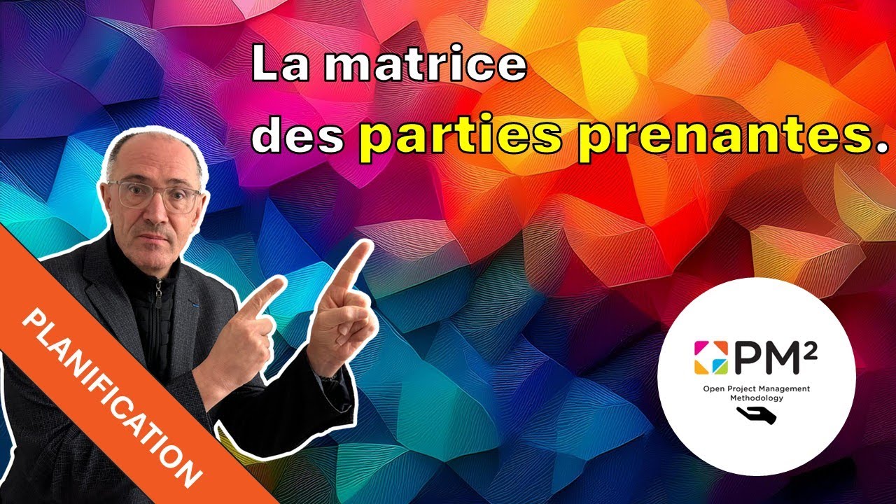 La matrice des parties prenantes de PM²