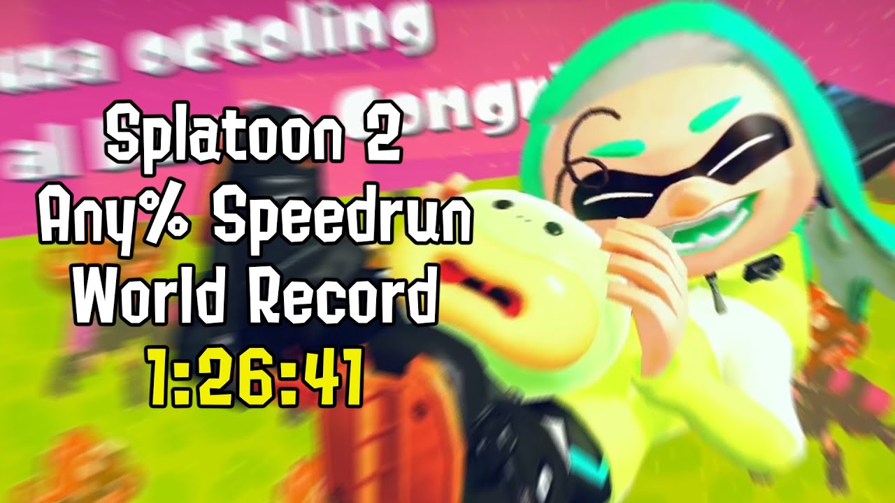 [FWR] Splatoon 2 Any% Speedrun in 1:26:41