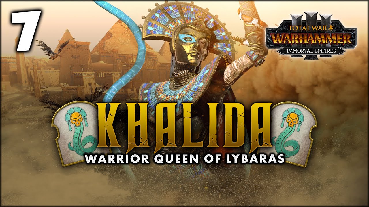 THE GRUDGE BEGINS...! Total War: Warhammer 3 - Khalida - Immortal Empires Campaign [UC] #7