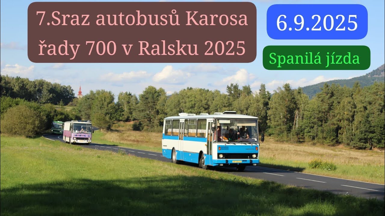7. Sraz autobusů Karosa řady 700 v Ralsku 2025 (6.9.2025) - spanilá jízda