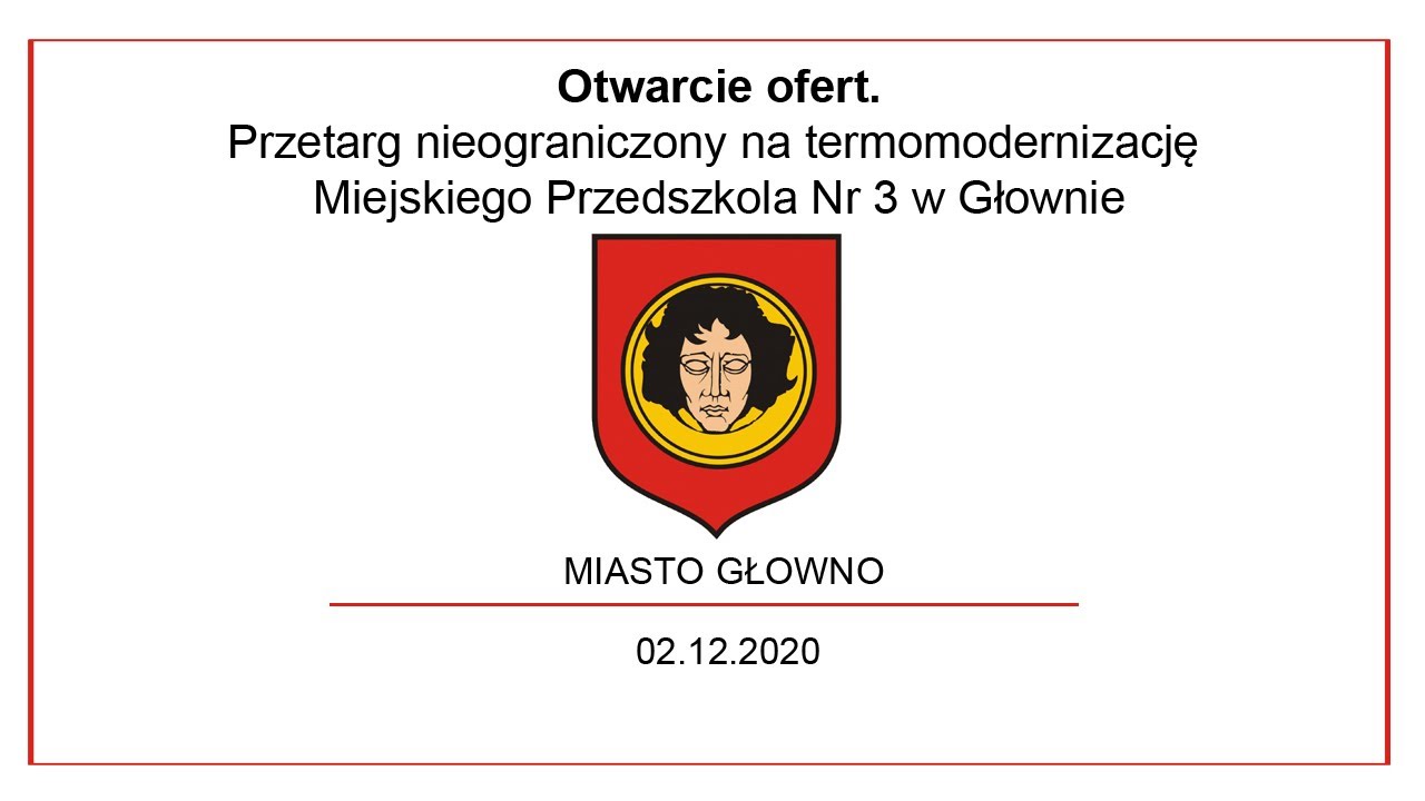 Otwarcie ofert w przetargu nieograniczony na termomodernizację Miejskiego Przedszkola nr 3 w Głownie