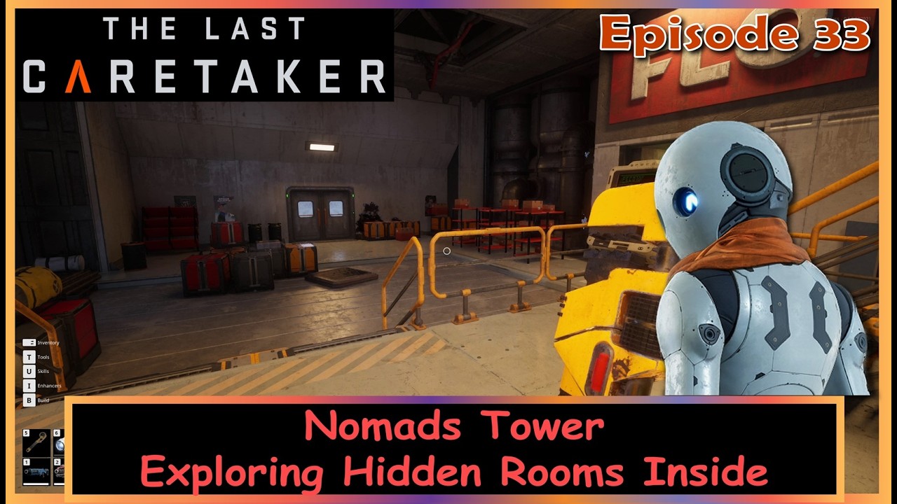 The Last Caretaker – Episode 33 🗼 | Nomads Tower – Exploring Hidden Rooms Inside