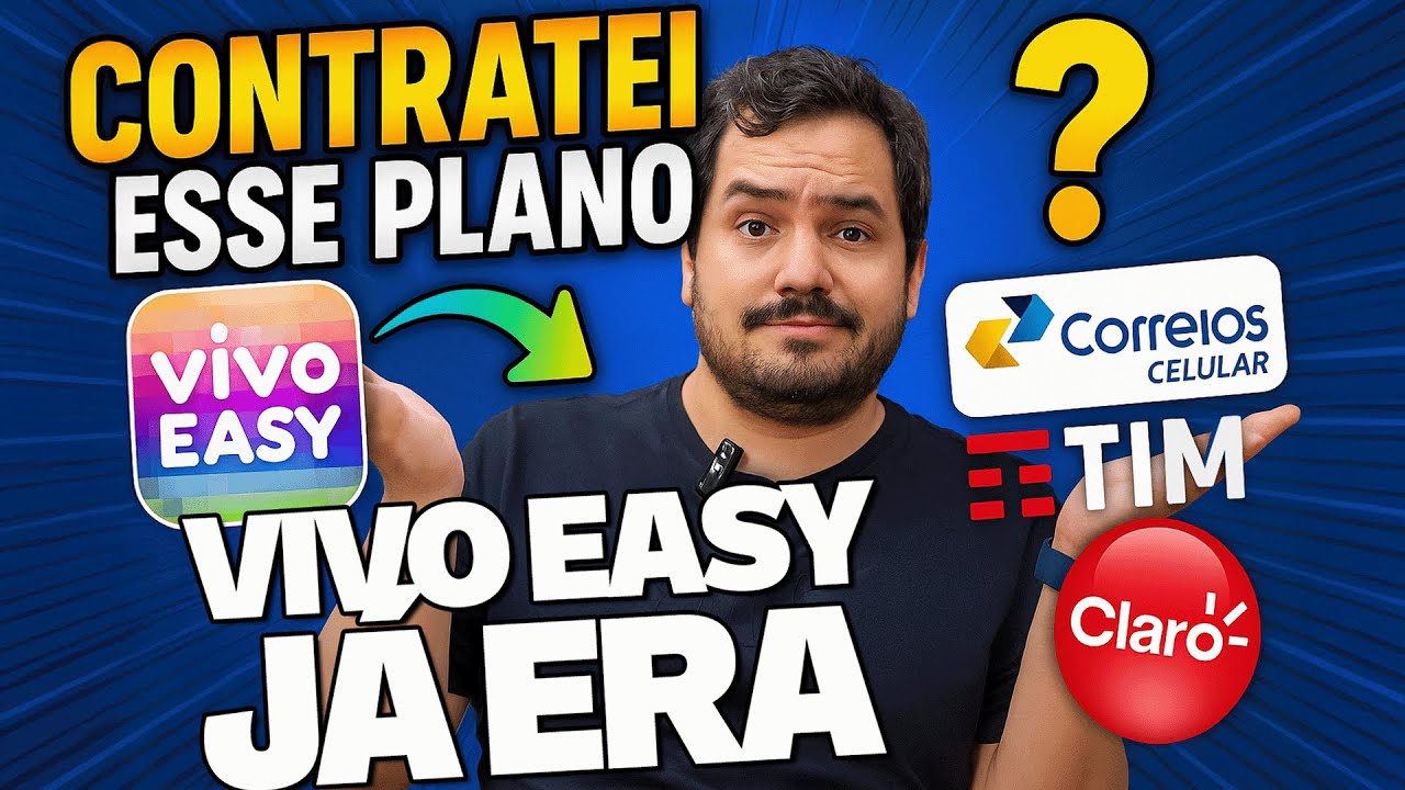 Por que eu CONTRATEI um novo plano de celular se amava o Vivo Easy?
