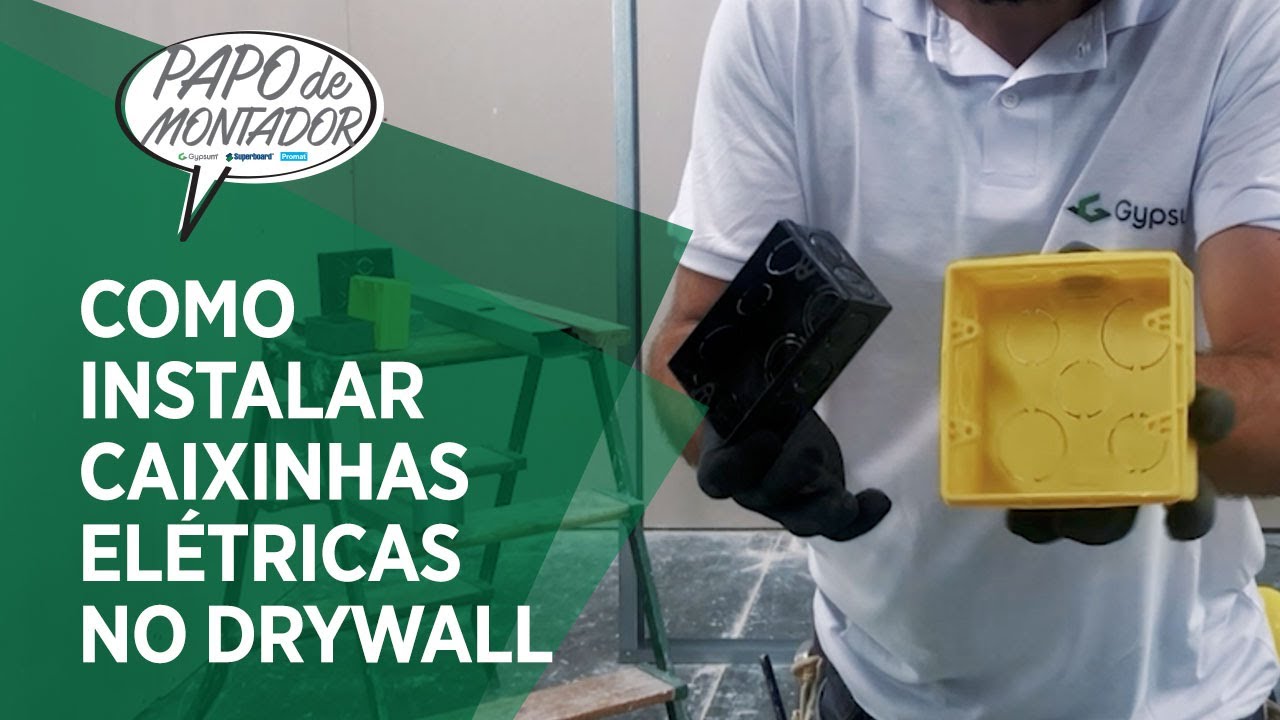 Como instalar caixinhas elétricas no drywall - Papo de Montador