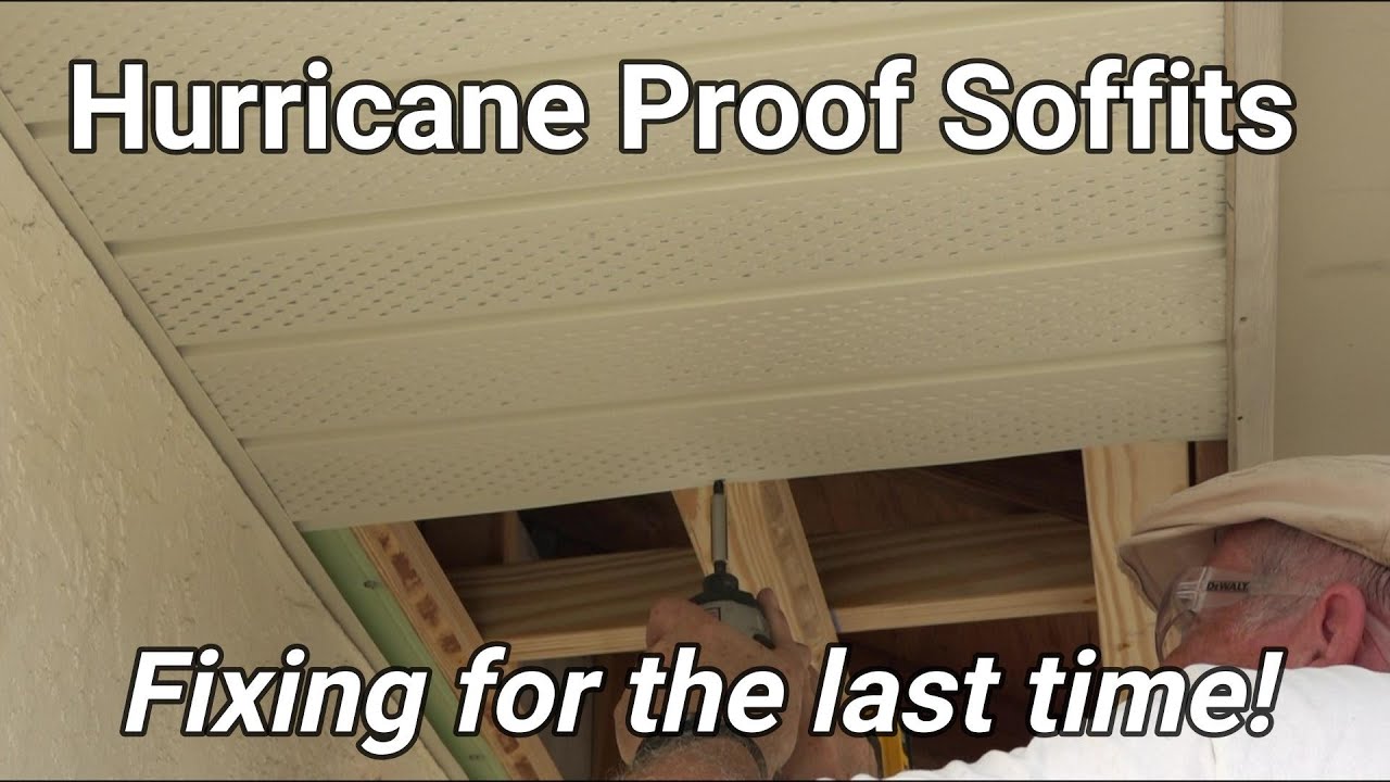 Hurricane Proof Soffit  -  How to Install