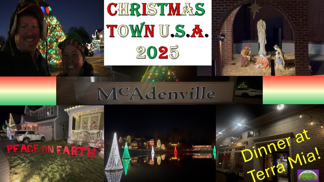 Christmas Town U.S.A. - McAdenville, NC - 2025 - Christmas lights galore - Dinner at Terra Mia!