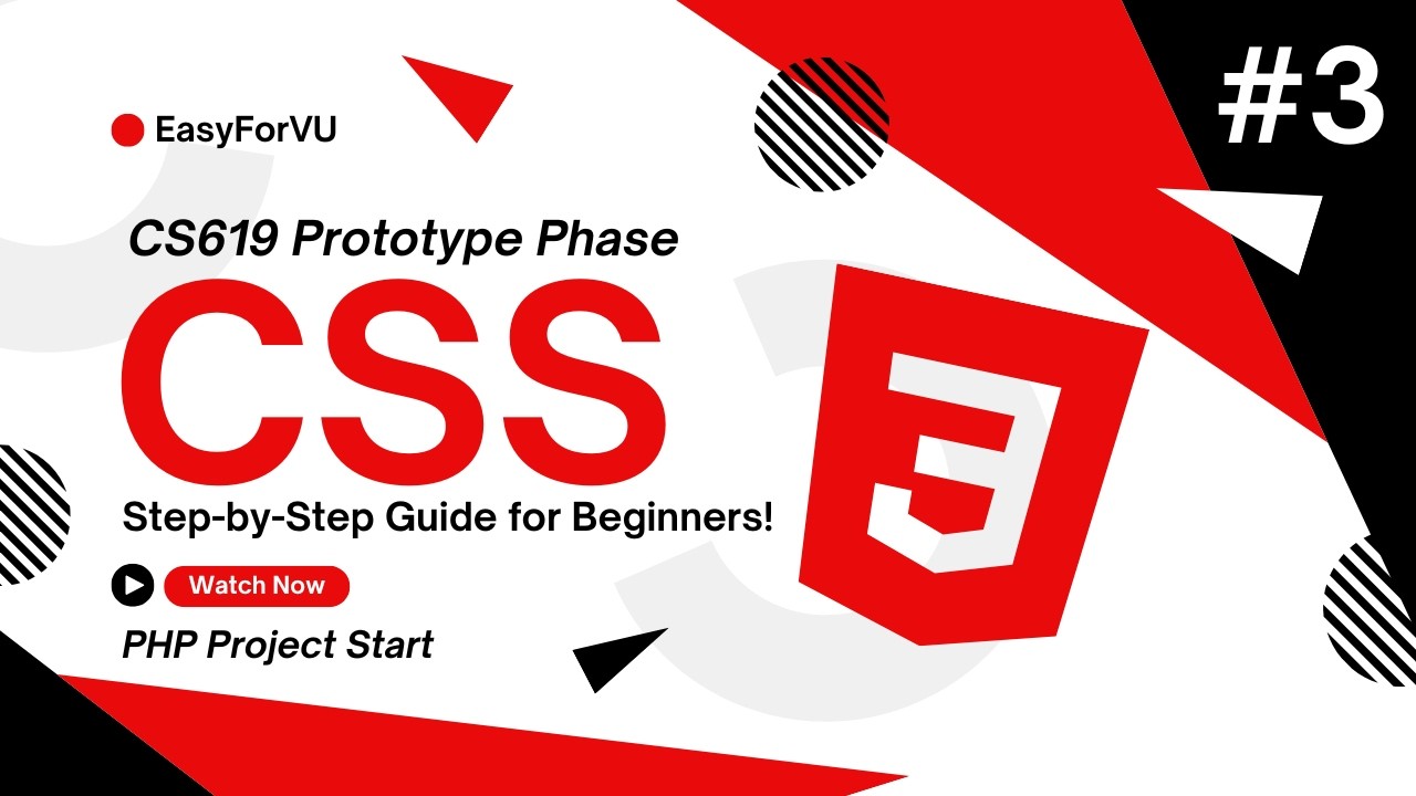 CS619 Final Year Project | Prototype Phase Viva Preparation - Part 3 (CSS Explanation)