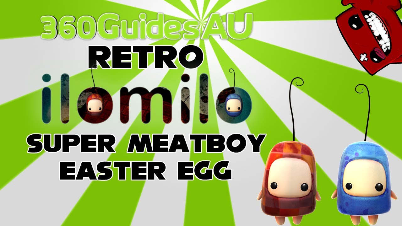 IloMilo: Super Meat Boy Easter Egg
