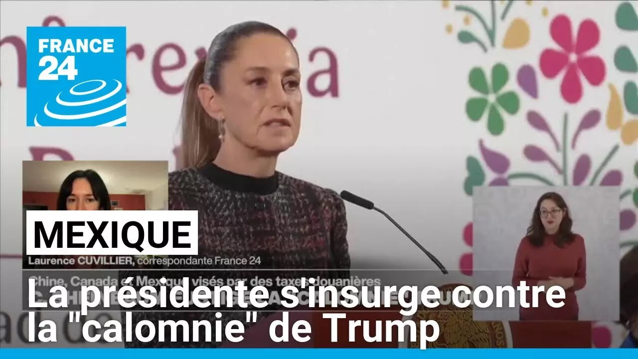 Mexique : la présidente s'insurge contre la 