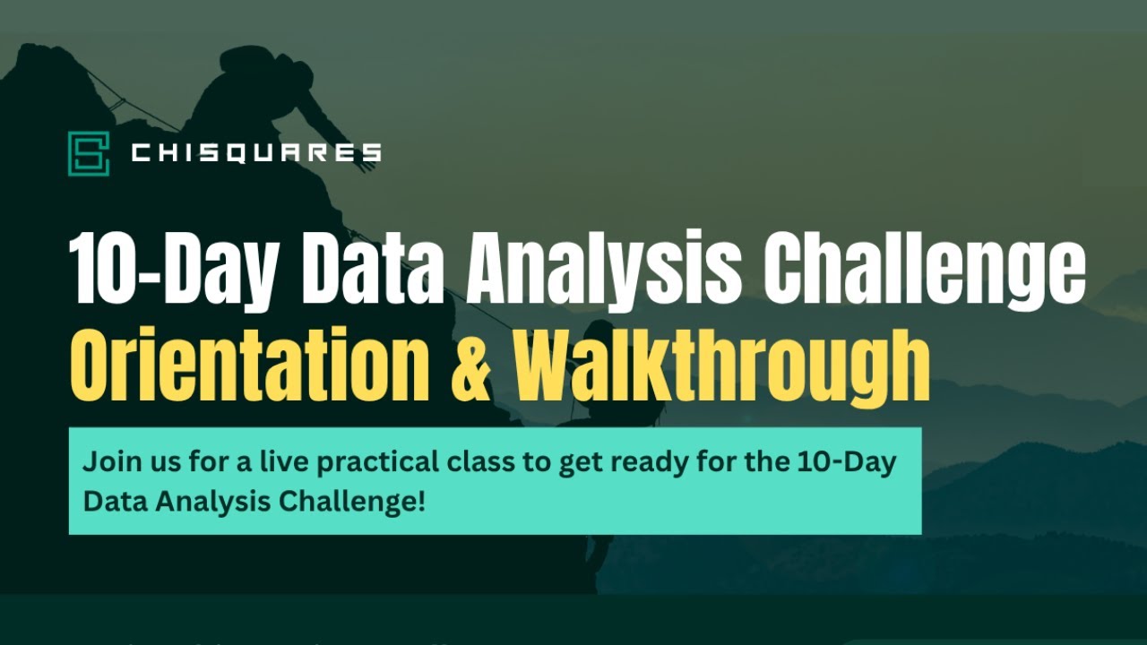 10-Day Data Analysis Challenge Orientation & Walkthrough