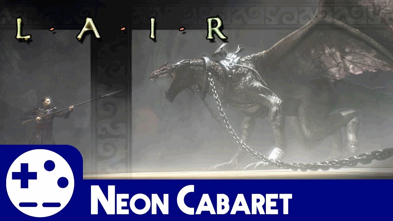 Lair (PS3) | Neon Cabaret