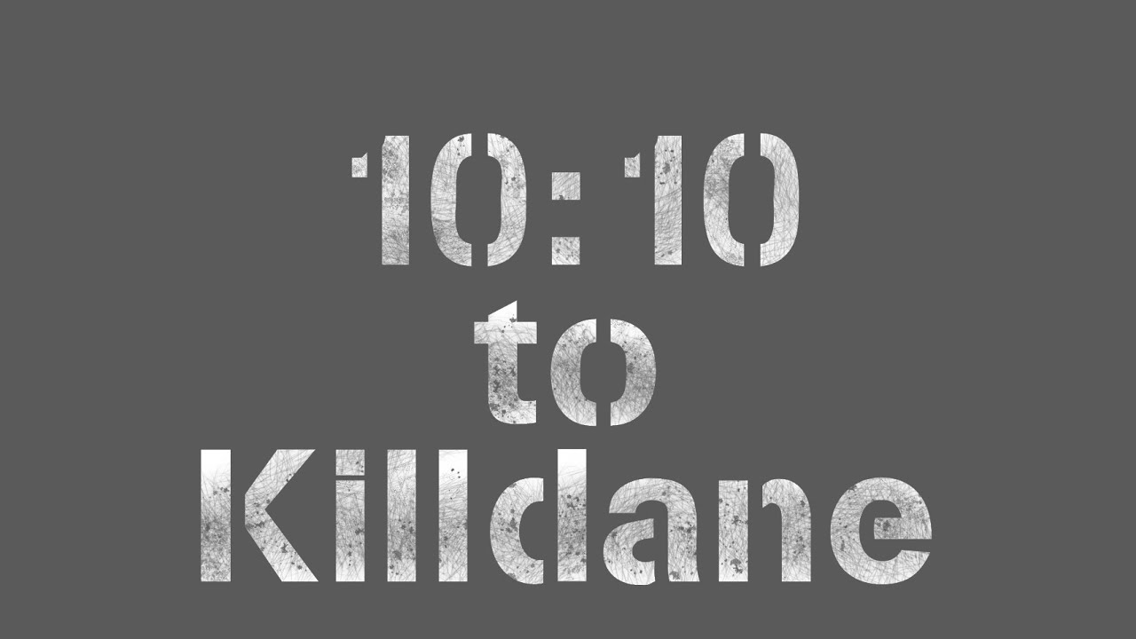 Истории из Scrap Siding 3: 10:10 до Киллдейна