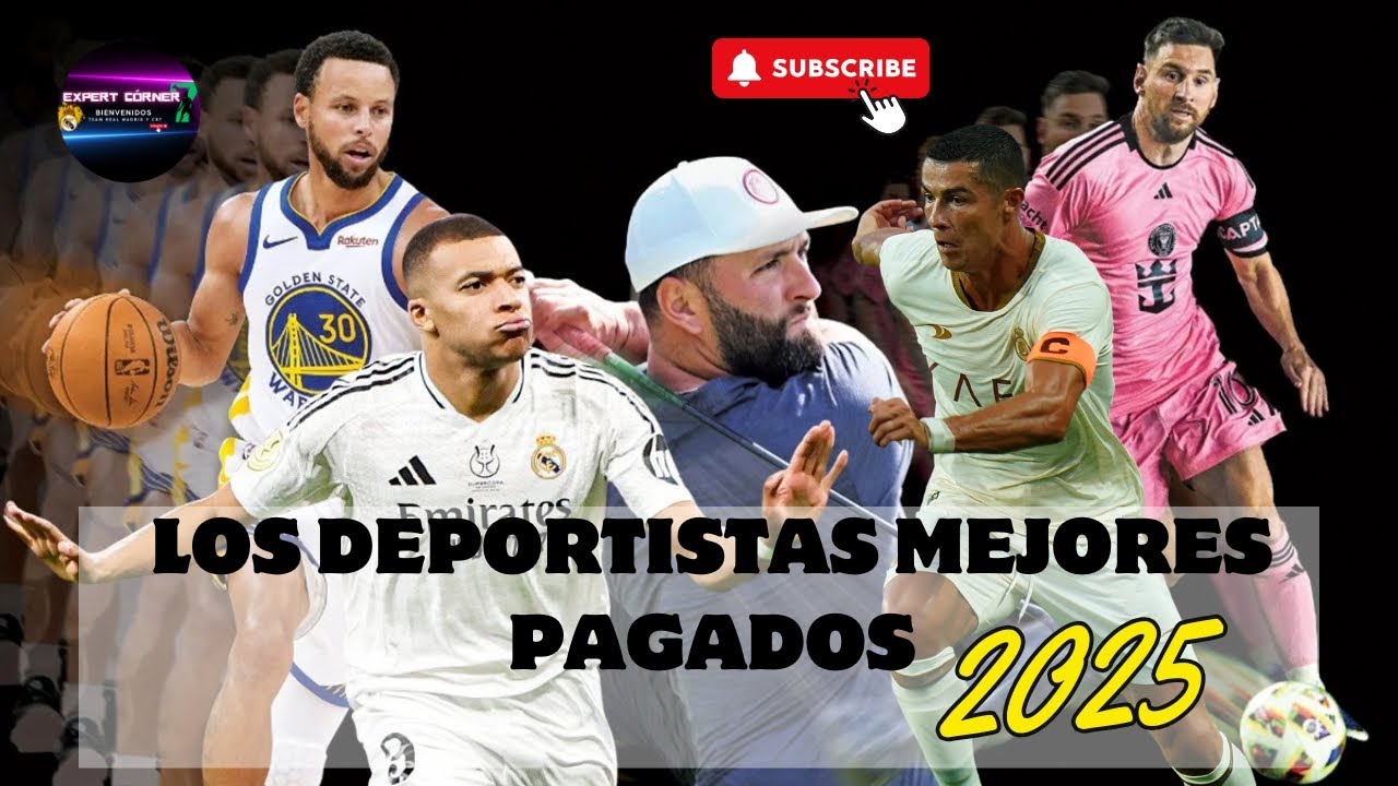 Los 10 Deportistas Mejores pagados del Mundo en el 2025 - Messi y CR7 entre los que más ganan dinero
