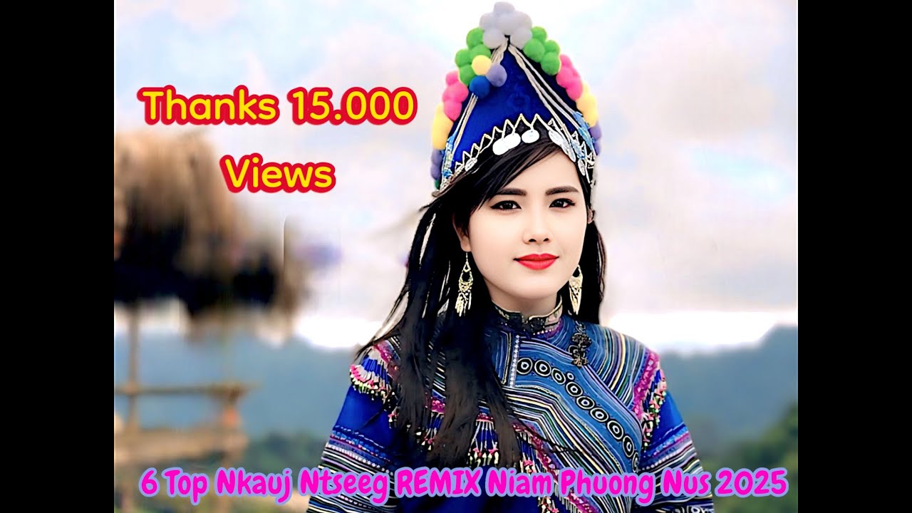 6 Top Nkauj Ntseeg REMIX Niam Phuong Nus 2025 🌺 Koj puas kam ua li Yaxayas REMIX 🌺