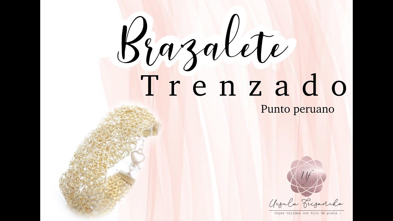 Brazalete trenzado con la técnica del Punto Peruano - Ursula Frisancho Joyas Tejidas