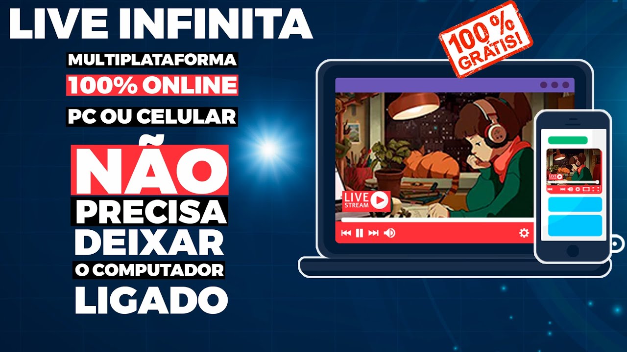 Live Infinita Com PC Desligado -  Live Infinita com celular ou PC - SEM OBS