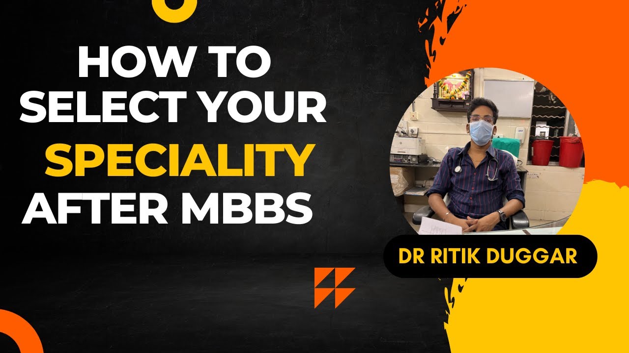 How To Select Your SPECIALITY after MBBS | NEETPG | Why I CHOOSE MEDICINE??