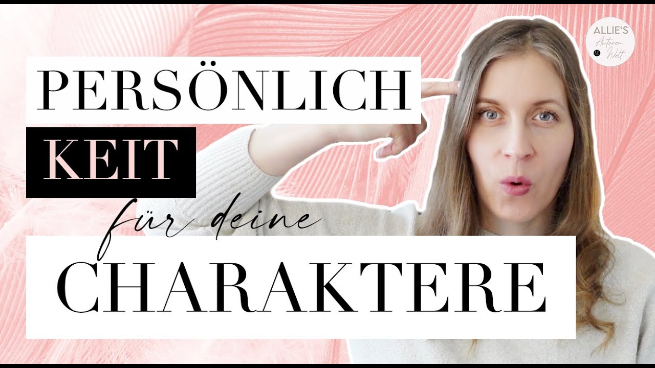 Schreibe eine facettenreiche Persönlichkeit für deine Buch Charaktere  #schreibtipps #buchschreiben