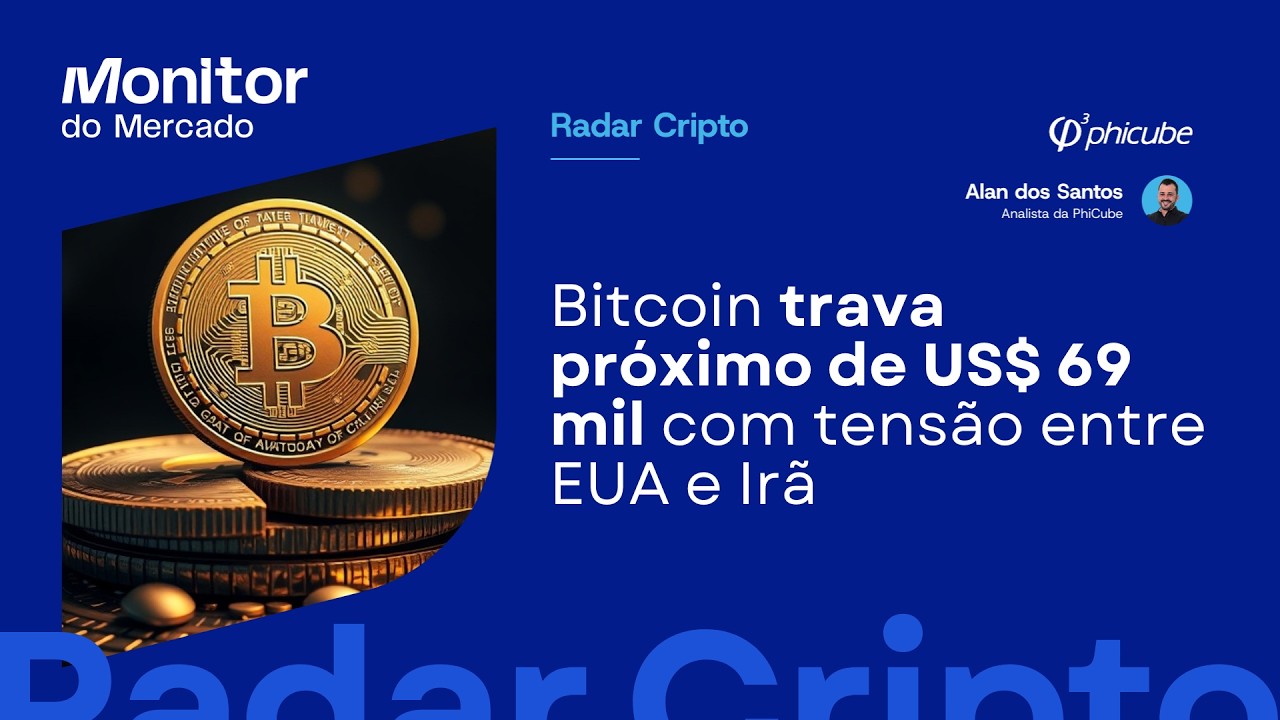 Bitcoin trava pr&oacute;ximo de US$ 69 mil com tens&atilde;o entre EUA e Ir&atilde; | Radar Cripto