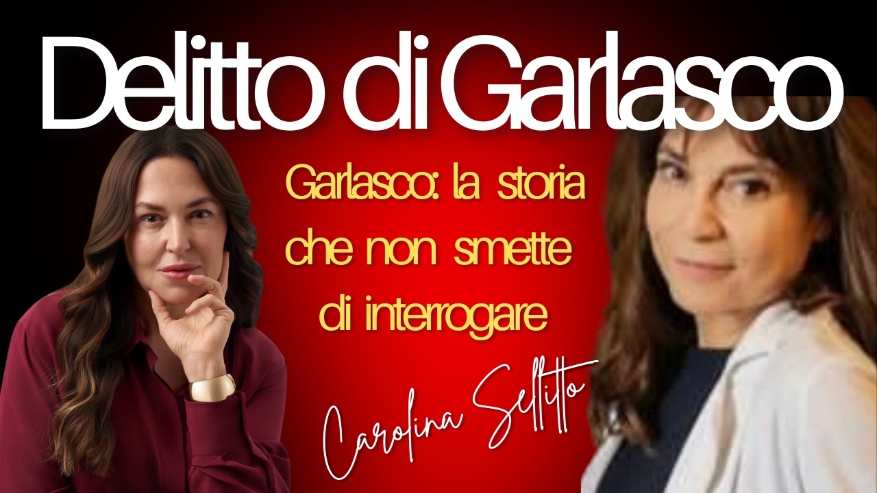 Garlasco: la storia che non smette di interrogare | Con Carolina Sellitto