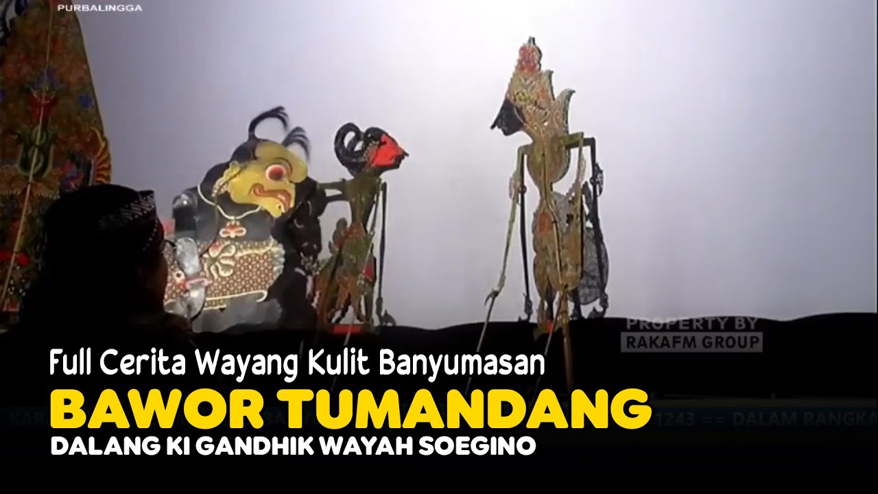 Edisi Full Cerita Wayang Kulit Banyumasan || Ki Gandhik Wayah Soegino Lakon Bawor Tumandang