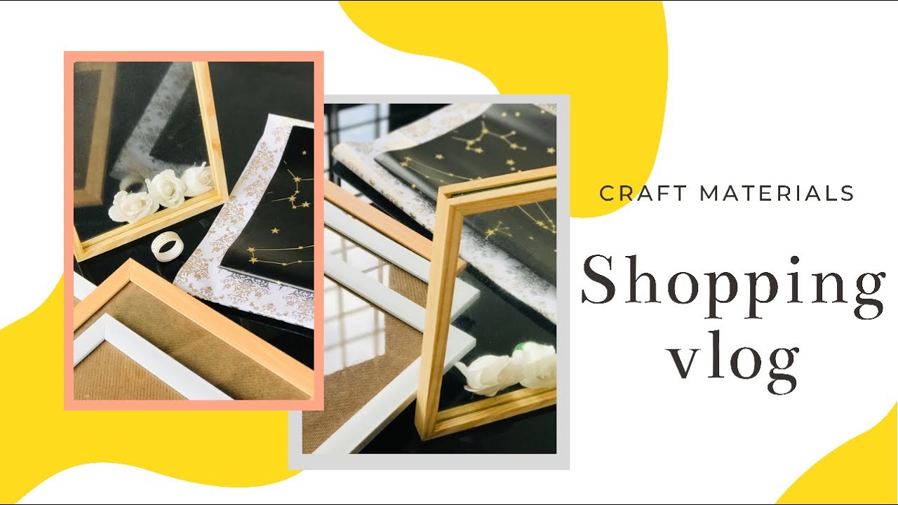 Shopping vlog || craft material purchase || Transparent frame