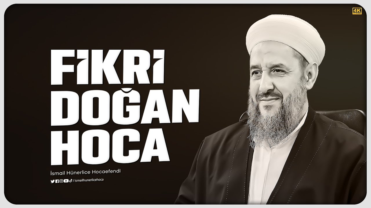 Fikri Doğan Hoca Meselesi - İsmail Hünerlice Hocaefendi