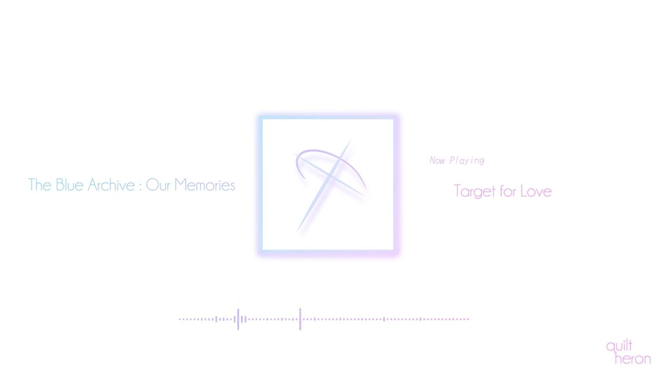 The Blue Archive : Our Memories