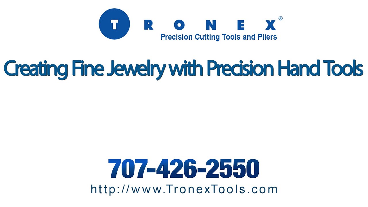 Creating Fine Jewelry with Tronex Precision Hand Tools