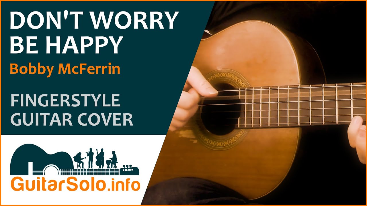 “Don't Worry Be Happy” на гитаре. Ноты и табы