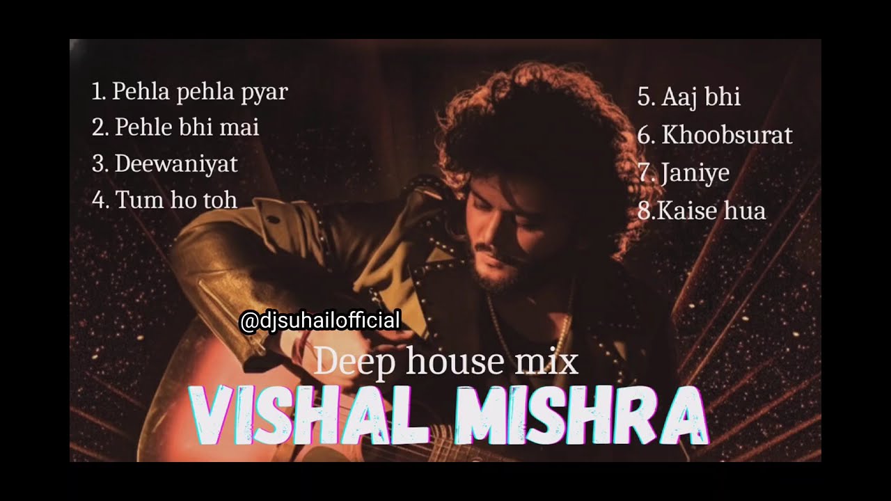 VISHAL MISHRA | Non-stop Deep House Mix 2025 | DJ SUHAIL | Bollywood Songs
