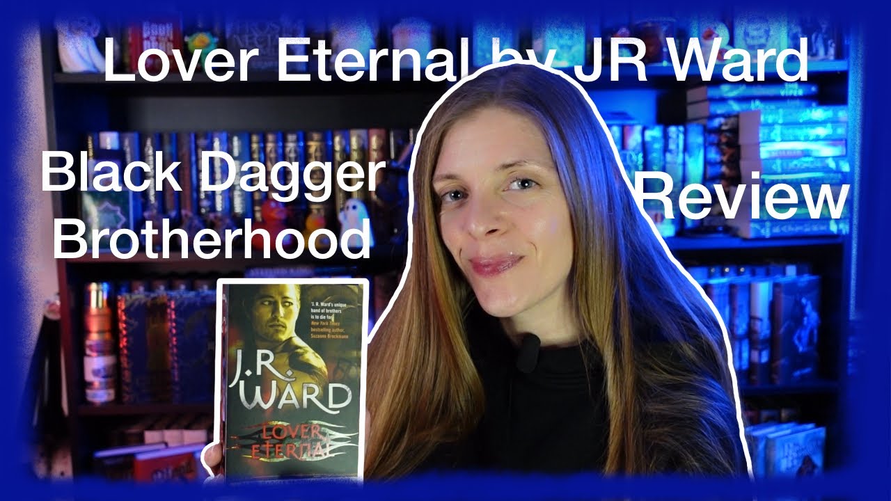 Lover Eternal (Black Dagger Brotherhood Book 2) By JR Ward Review 